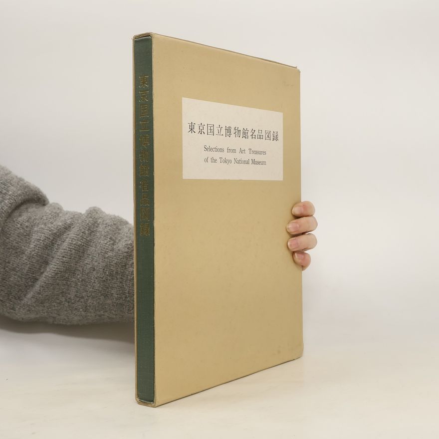 Autorenkollektiv Selections from Art Treasures of the Tokyo National Museum