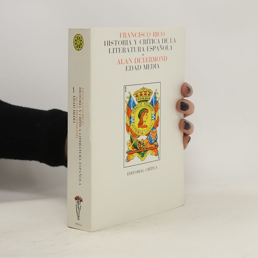 Carlos Pujol Historia y crítica de la literatura española 1. Edad media