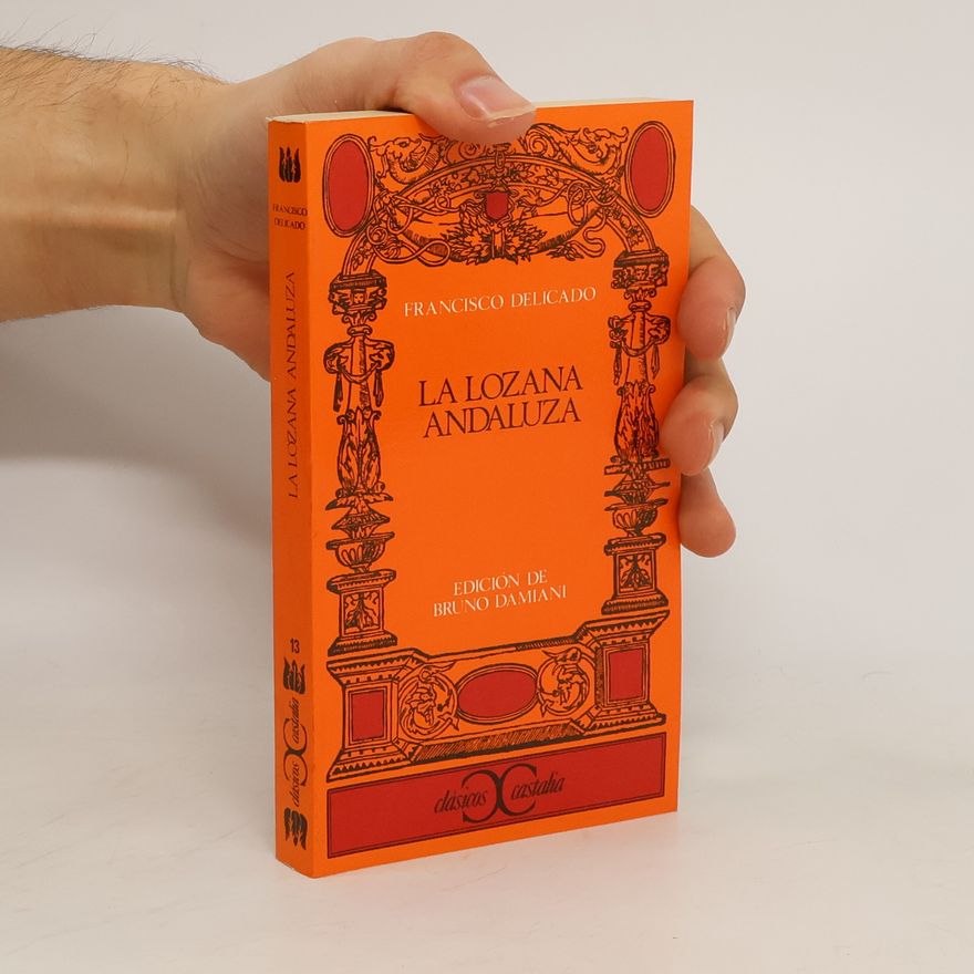Francisco Delicado La lozána andaluza