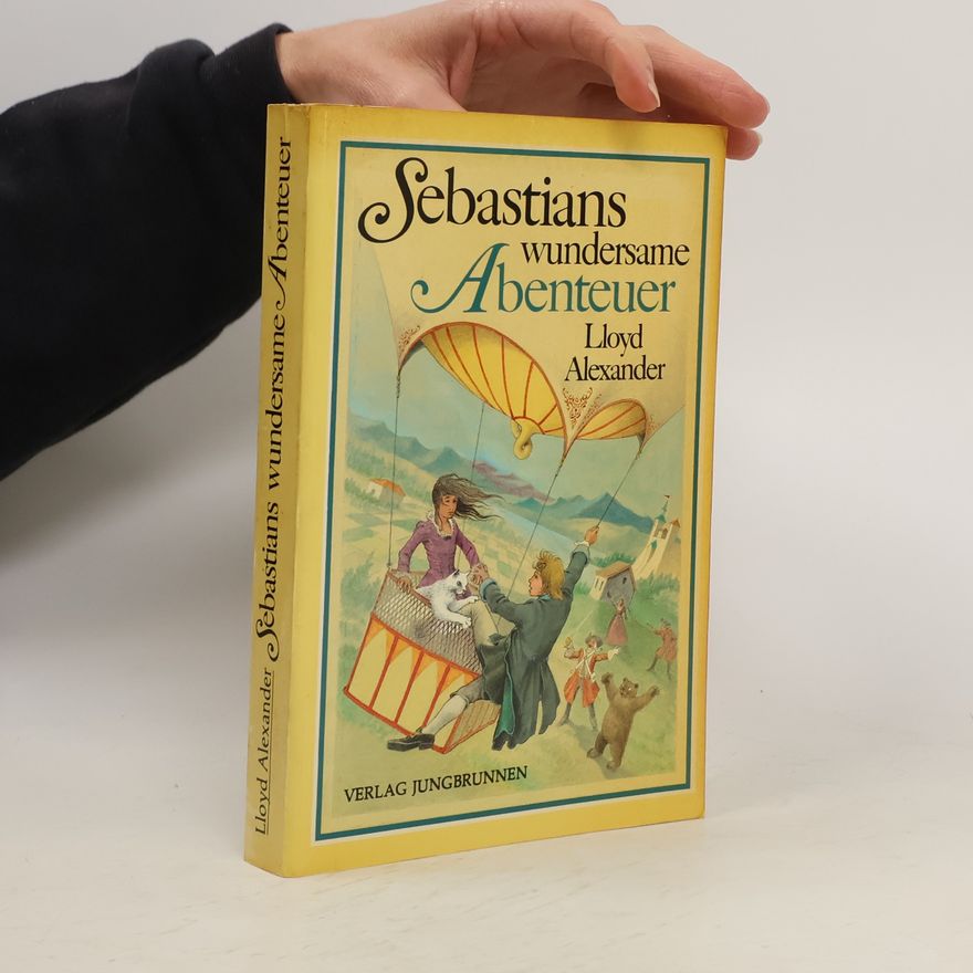 Lloyd Alexander Sebastians wundersame Abenteuer