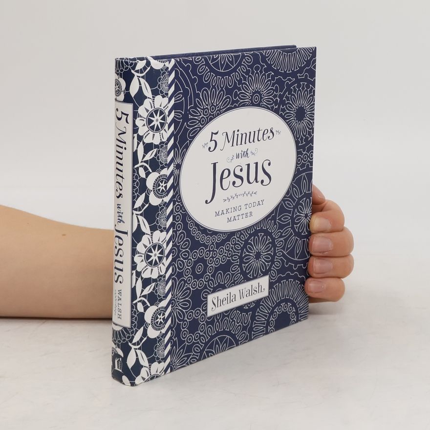 Sheila Walsh 5 Minutes with Jesus
