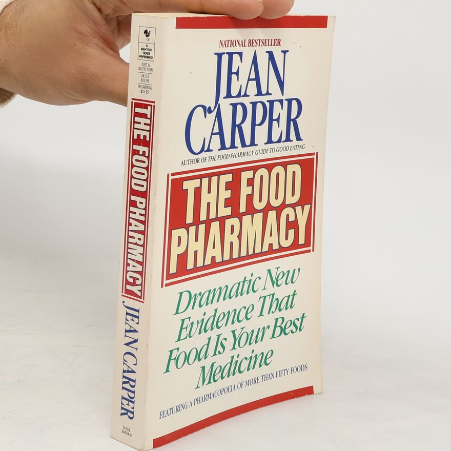 Jean Carper The Food Pharmacy