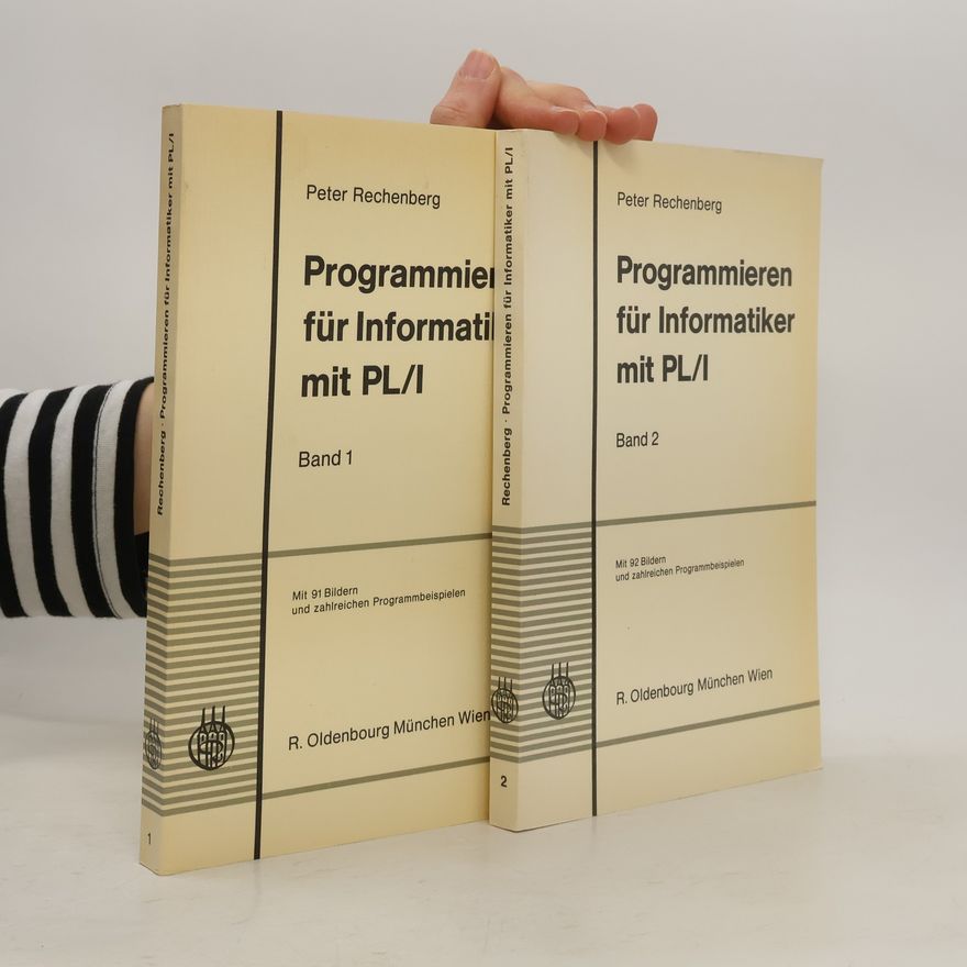Peter Rechenberg Programmieren für Informatiker mit PL I. Band 1.-2.