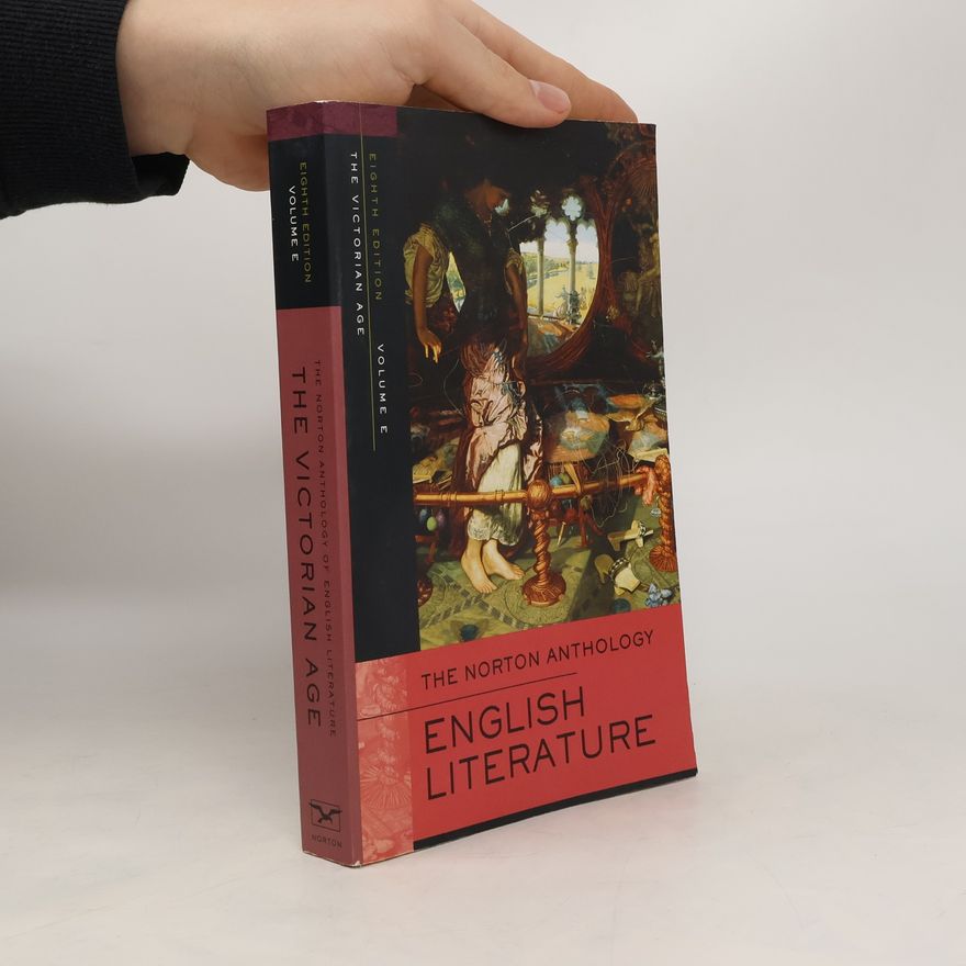 Collectif d'auteurs The Norton Anthology of English Literature, Volume E: The Victorian Age