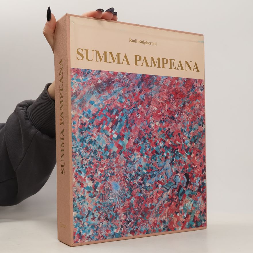 Raúl Rubén Bulgheroni Summa Pampeana