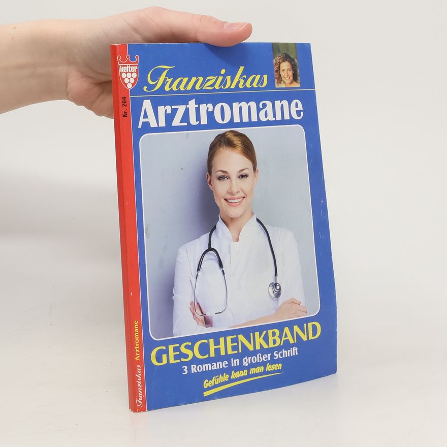 Kolektiv autorů Arztromane Nr. 204