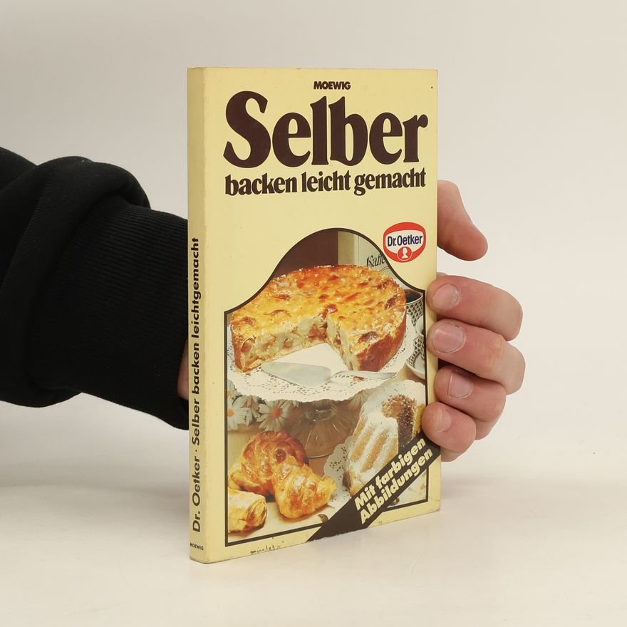 Autorenkollektiv Selber backen leicht gemacht