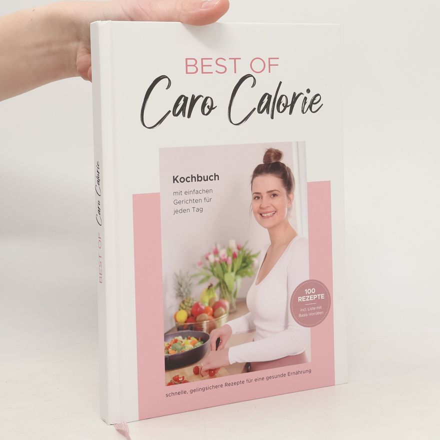 Caroline Winnefeld Best of Caro Calorie
