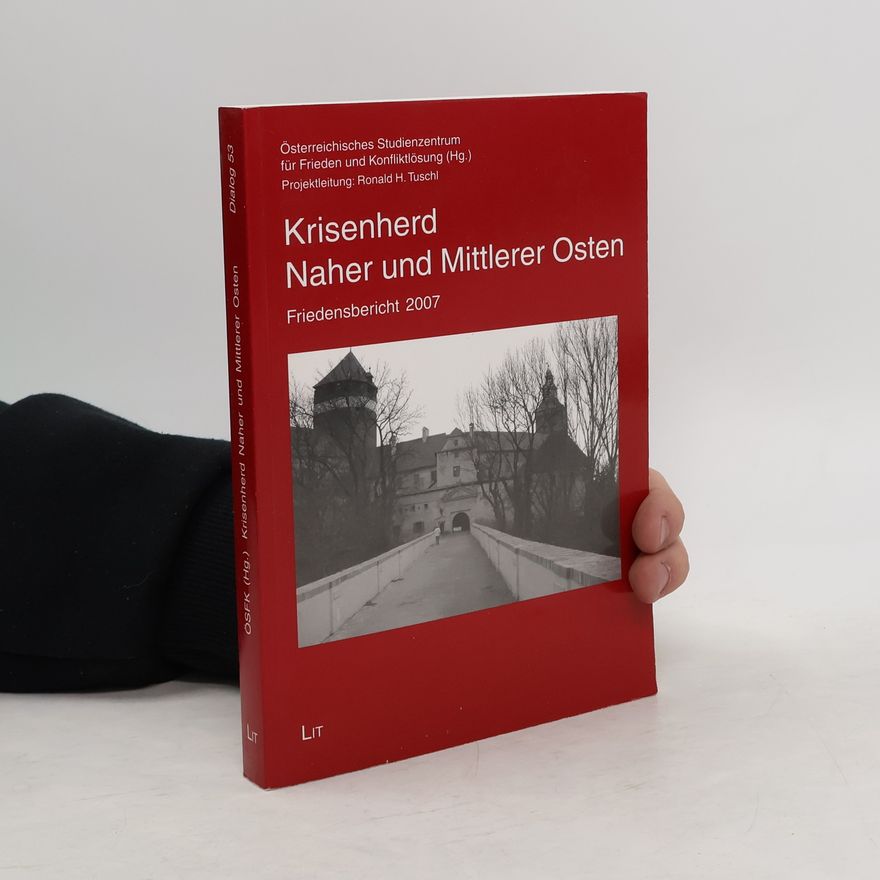 Autorenkollektiv Krisenherd Naher und Mittlerer Osten