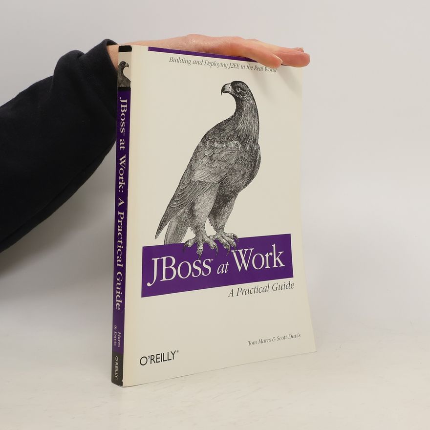 Tom Marrs JBoss at Work