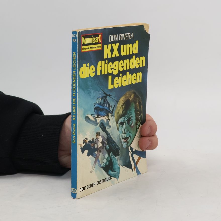 Don Rivera KX und die fliegenden Leichen