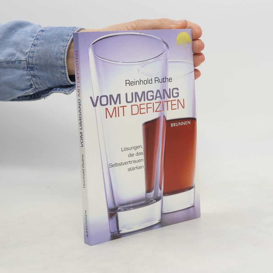 Reinhold Ruthe Vom Umgang mit Defiziten