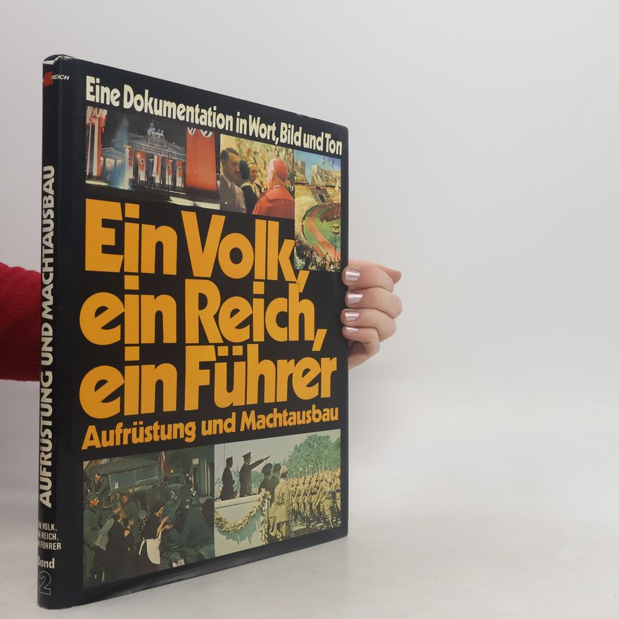 Autorenkollektiv Ein Volk, ein Reich, ein Führer 2