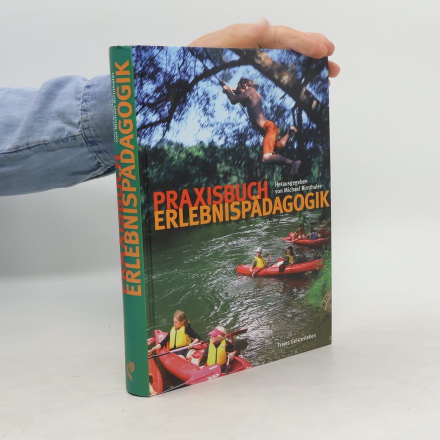 Michael Birnthaler Praxisbuch Erlebnispädagogik