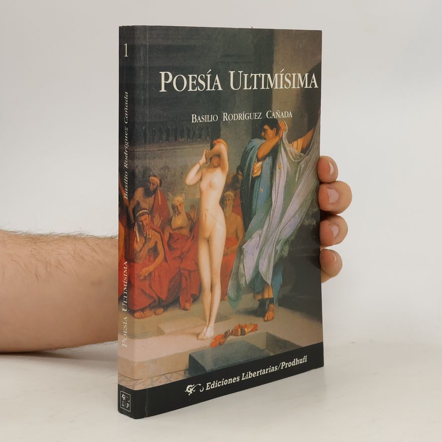 Autorenkollektiv Poesia ultimisima 1. Basilio. Rodríguez. Caňada