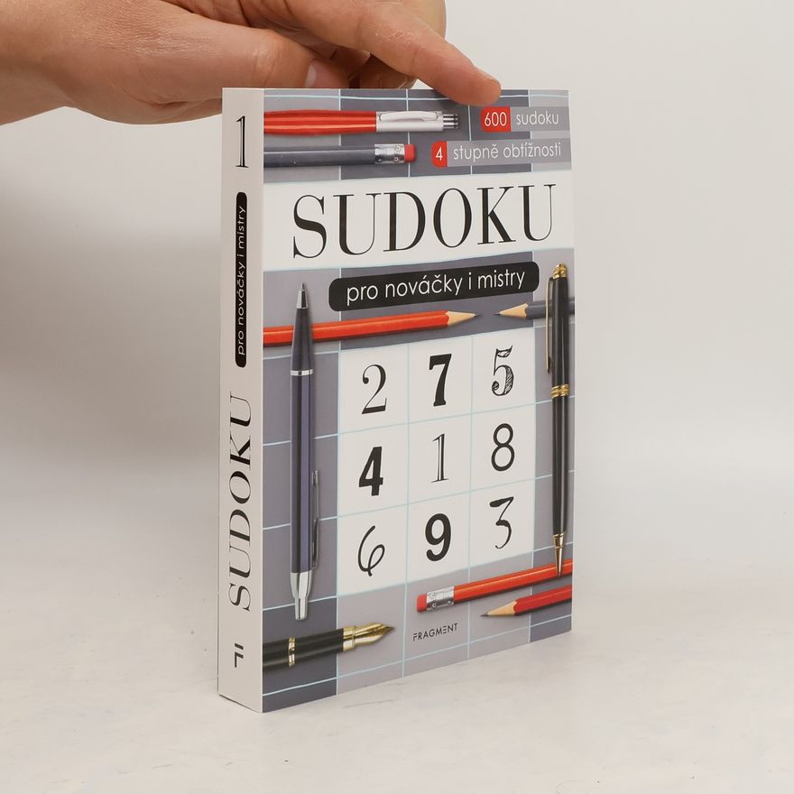 Kolektiv autorů Sudoku pro nováčky a mistry I