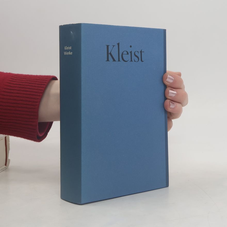 Heinrich von Kleist Kleist Werke