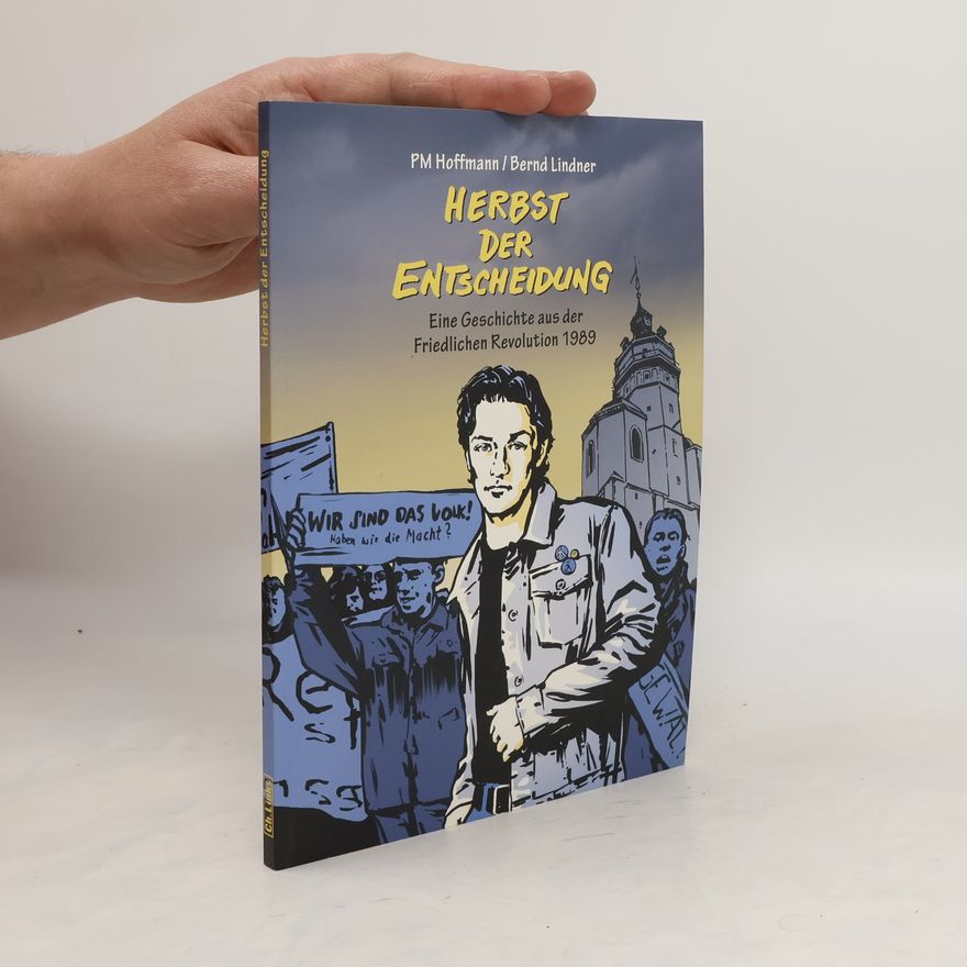 Peter M. Hoffmann Herbst der Entscheidung
