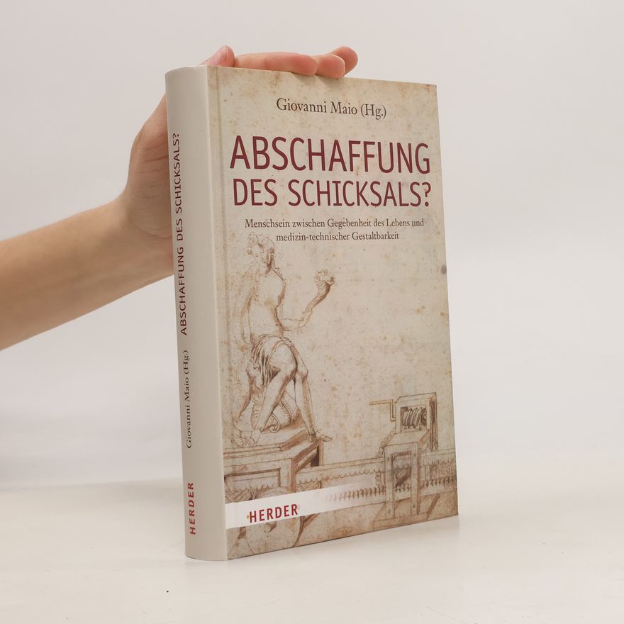 Giovanni Maio Abschaffung des Schicksals?
