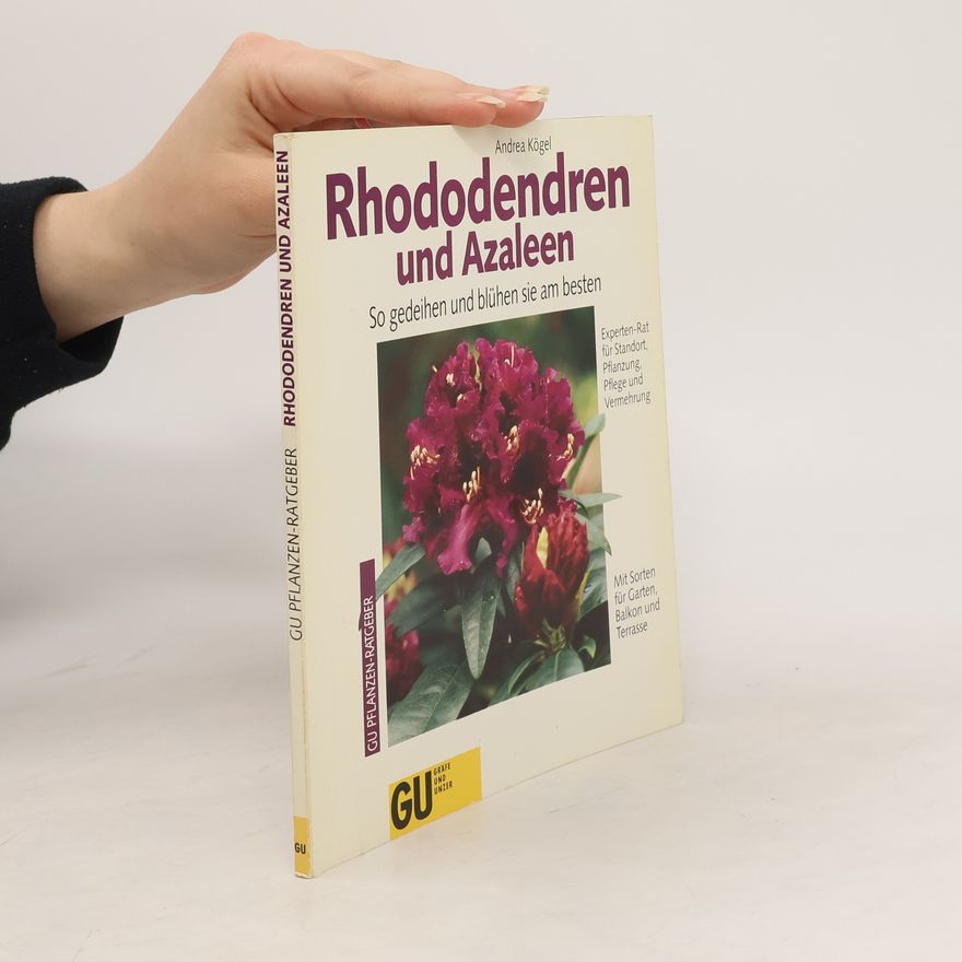 Andrea Kögel Rhododendren und Azaleen