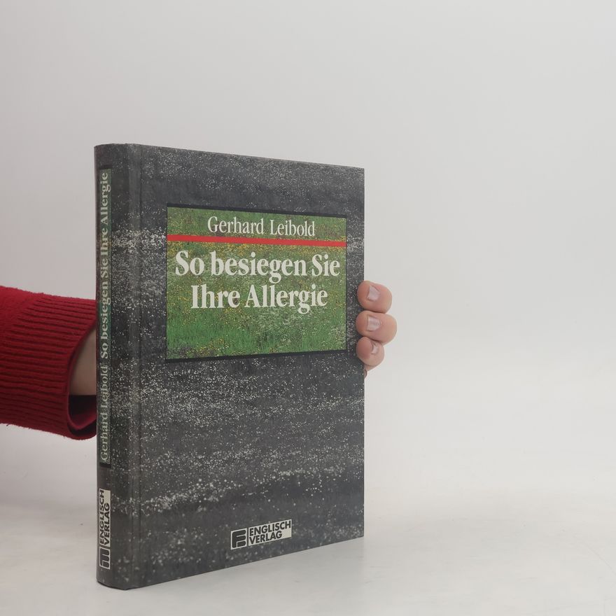 Wilhelm Obermeyer So besiegen Sie Ihre Allergie