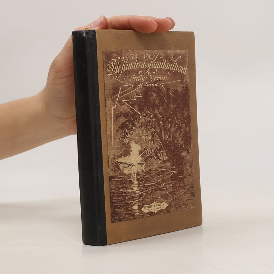 Jules Verne Die Kinder des Kapitän Grant