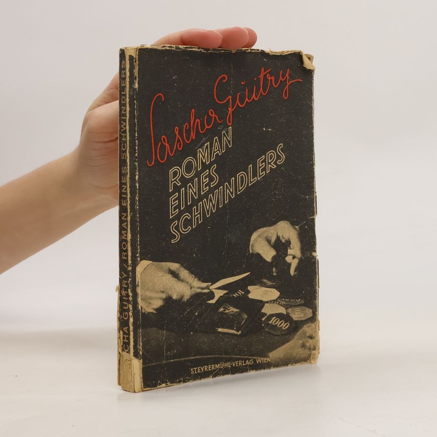 Sacha Guitry Roman eines Schwindlers