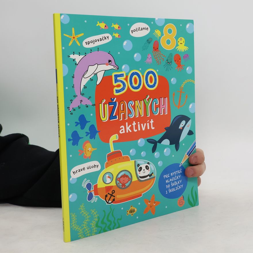 Autorenkollektiv 500 úžasných aktivít