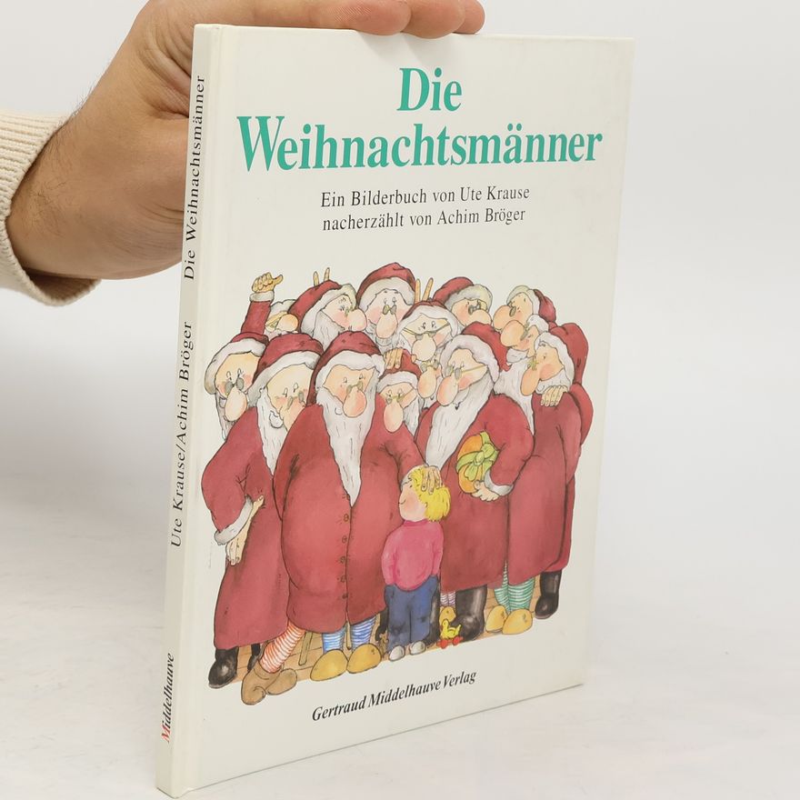 Autorenkollektiv Die Weihnachtsmänner