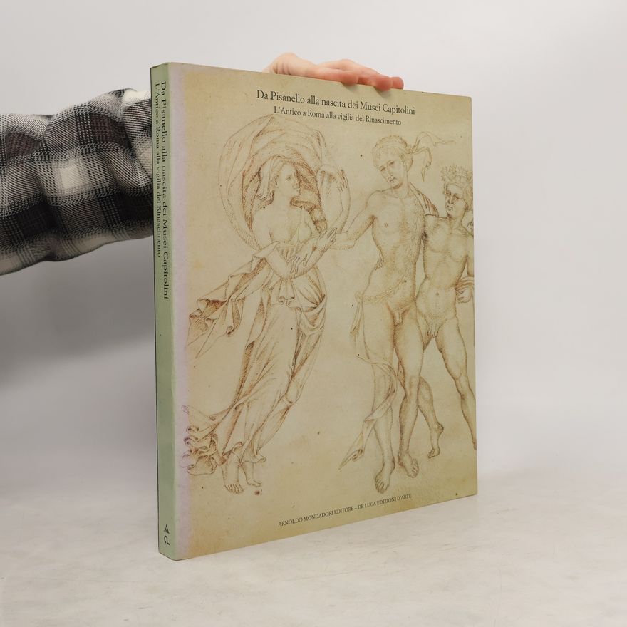 Autorenkollektiv Da Pisanello alla nascita dei Musei Capitolini