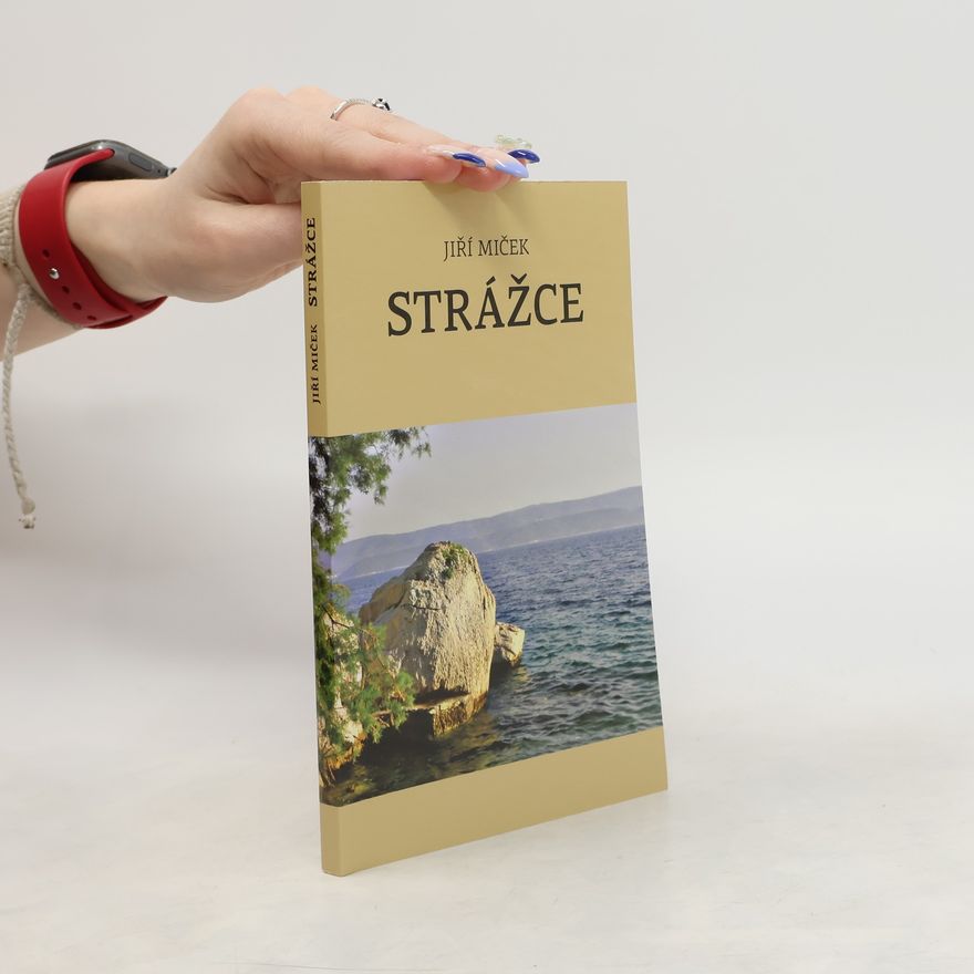 Jiří Miček Strážce