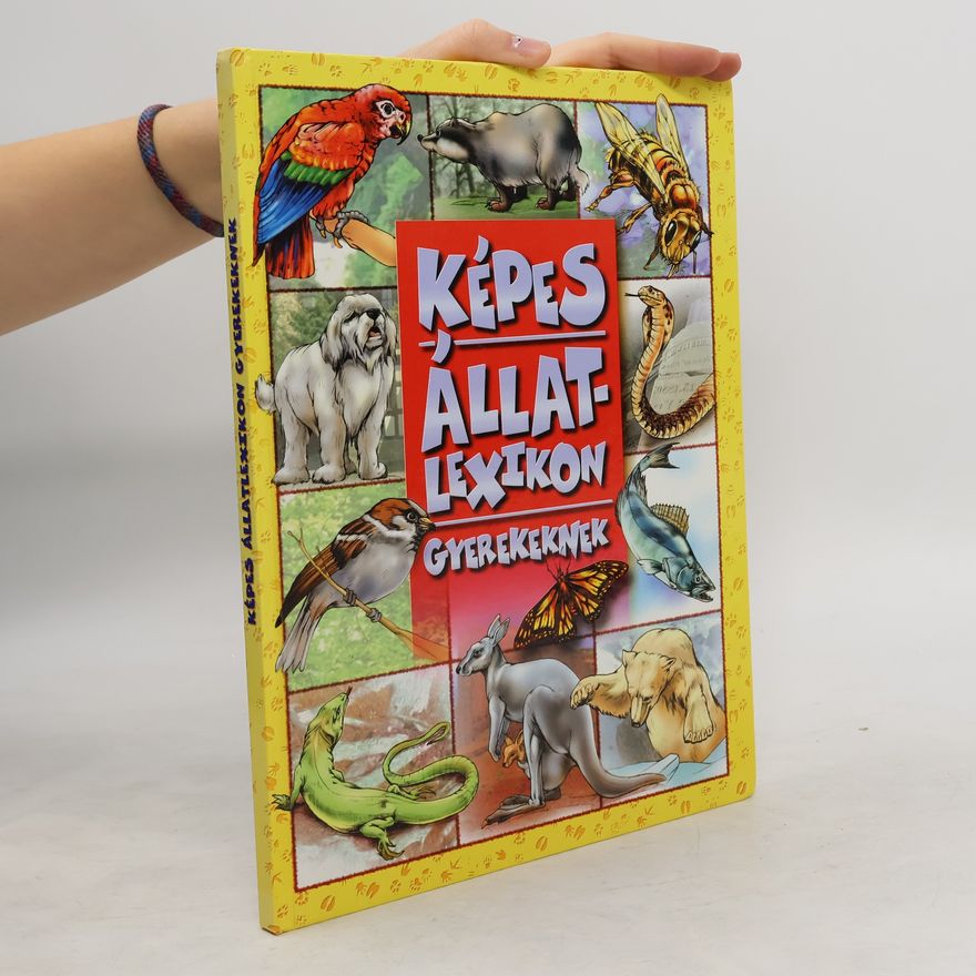Autorenkollektiv Képes állatlexikon gyerekeknek