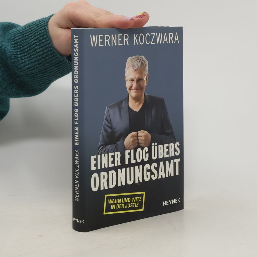 Werner Koczwara Einer flog übers Ordnungsamt