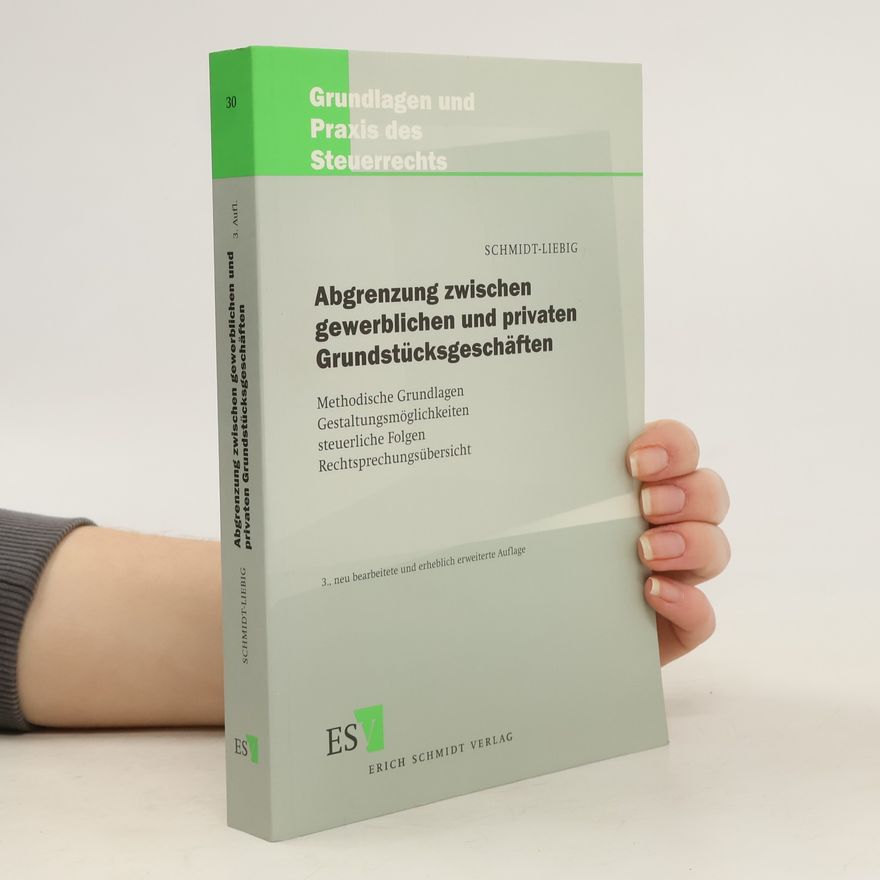 Axel Schmidt Abgrenzung zwischen gewerblichen und privaten Grundstücksgeschäften
