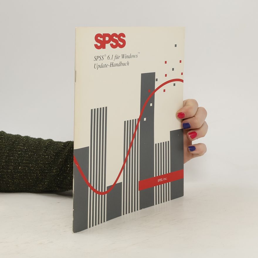 Kolektiv autorů SPSS 6.1 für Windows Update-Handbuch