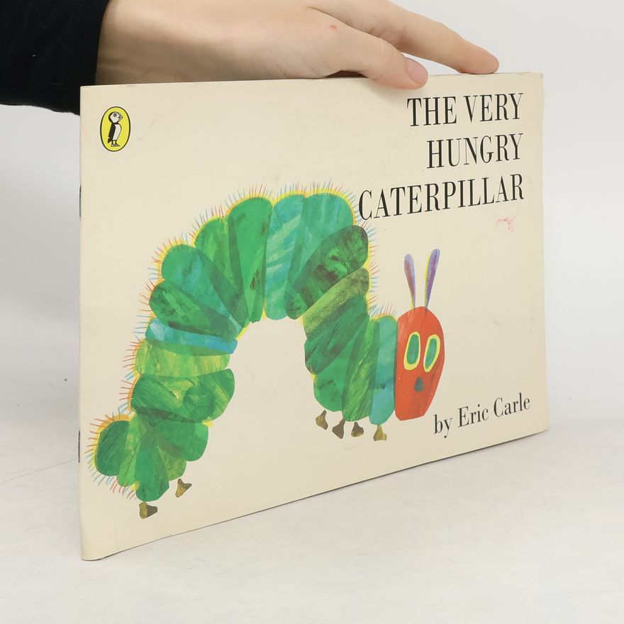 Eric Carle The Very Hungry Caterpillar