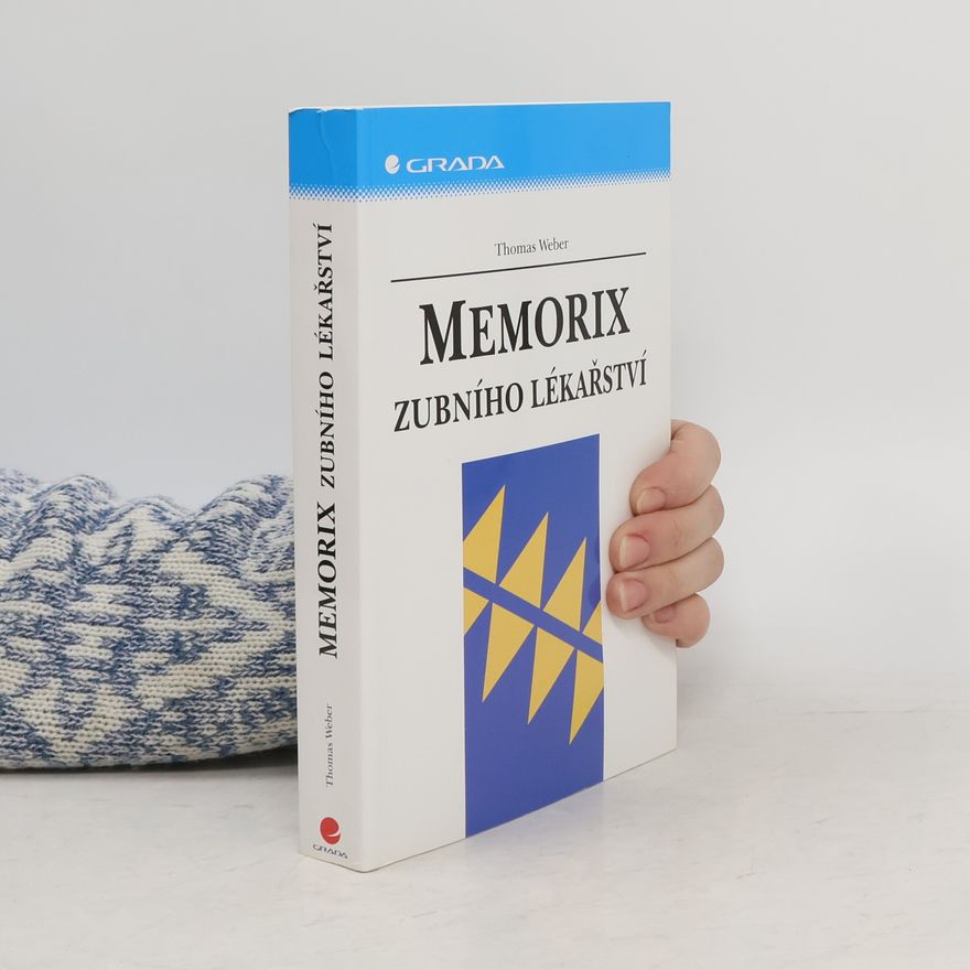 Thomas Weber Memorix zubního lékařství