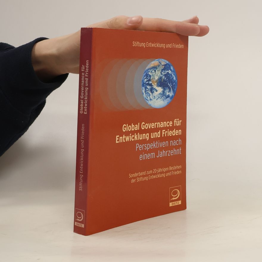 Dieter Senghaas Global Governance für Entwicklung und Frieden