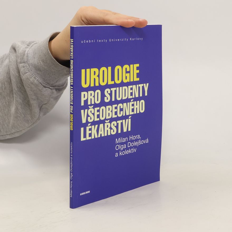 Milan Hora Urologie pro studenty všeobecného lékařství