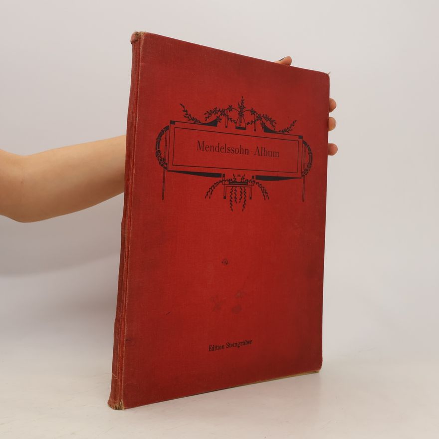 Autorenkollektiv Mendelssohn-Album. Lieder ohne Worte und Kinderstücke für Pianoforte