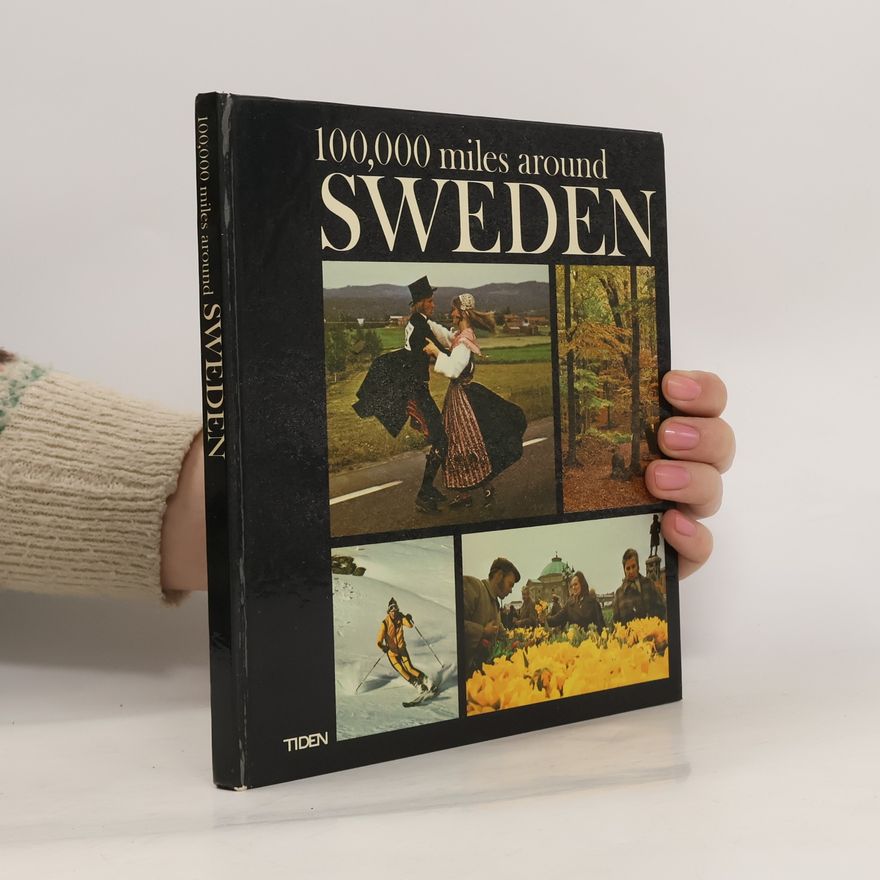 Autorenkollektiv 100 000 miles around Sweden