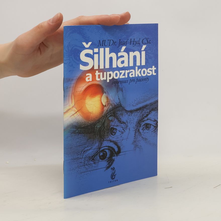 Josef Hycl Šilhání a tupozrakost
