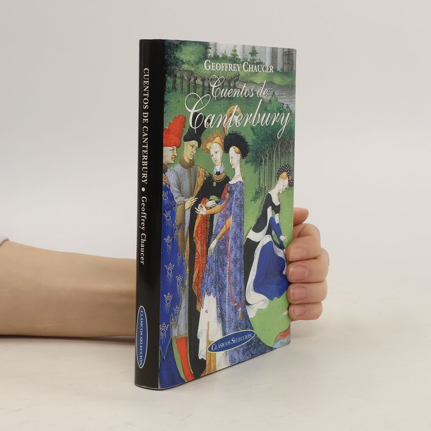 Geoffrey Chaucer Cuentos de Canterbury