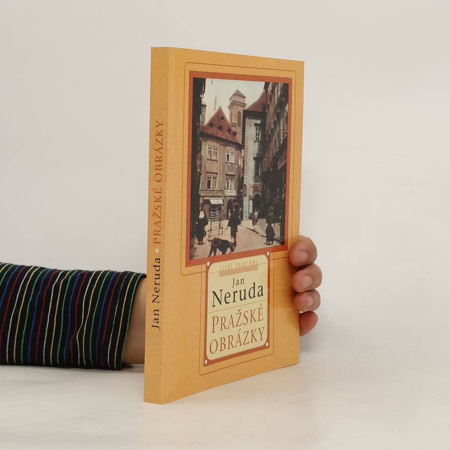 Jan Neruda Pražské obrázky