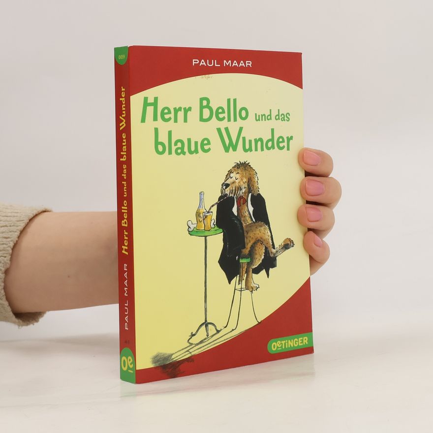 Paul Maar Herr Bello und das blaue Wunder