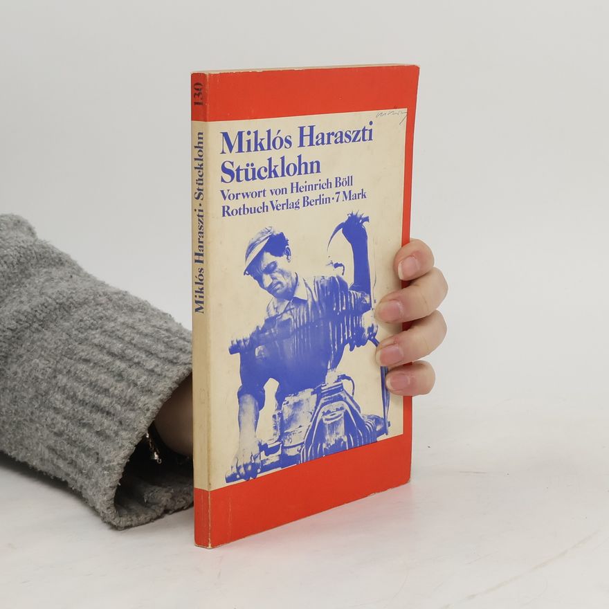 Miklós Haraszti Stücklohn