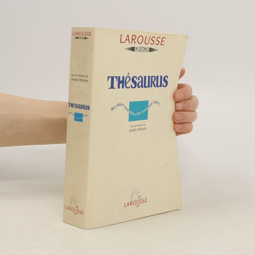 Kolektiv autorů Thésaurus Larousse