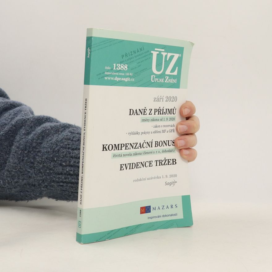 Kolektiv autorů ÚZ č. 1388: Daně z příjmů, kompenzační bonus, evidence tržeb