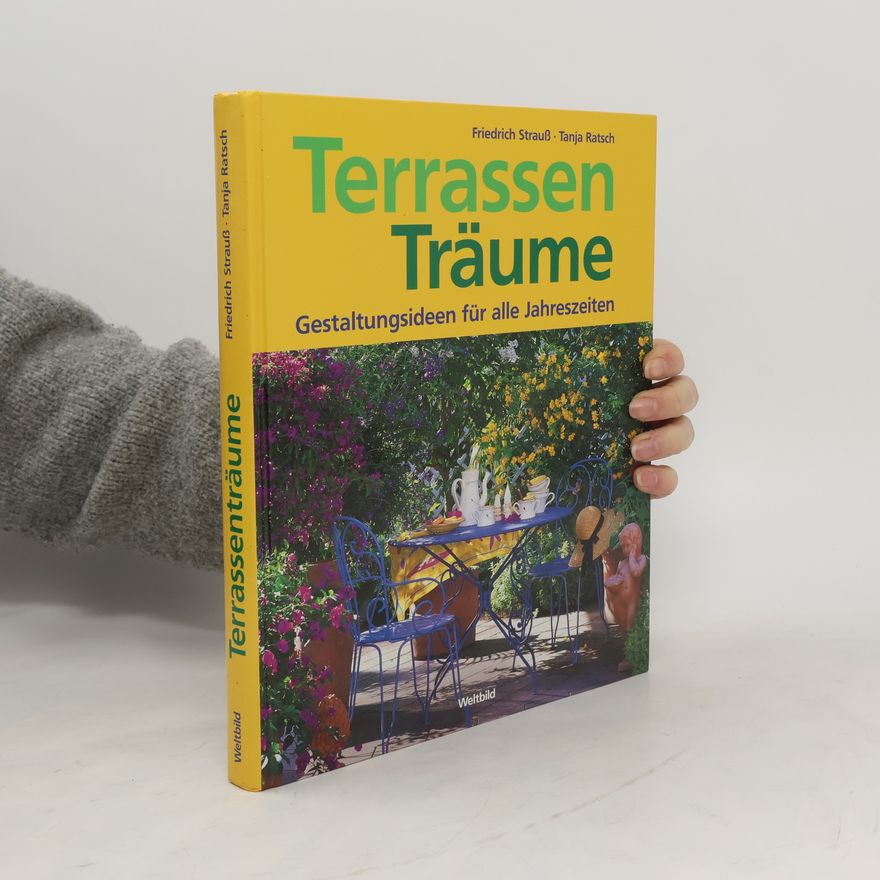Friedrich Strauß Terrassen-Träume