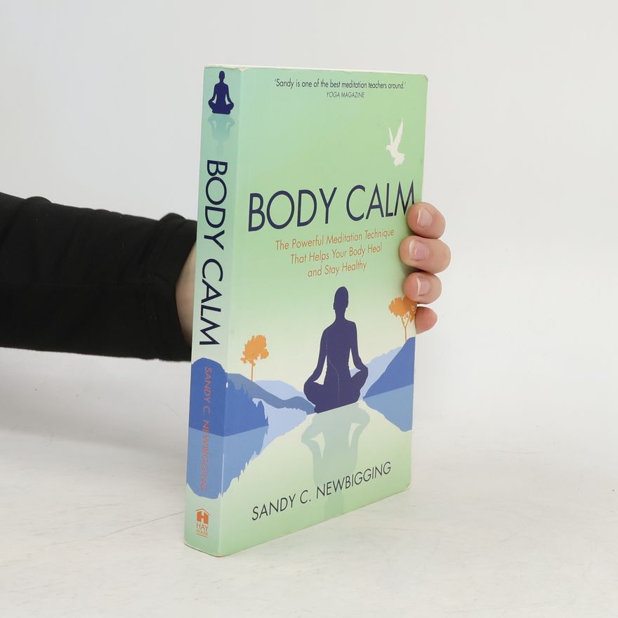 Sandy C Newbigging Body Calm